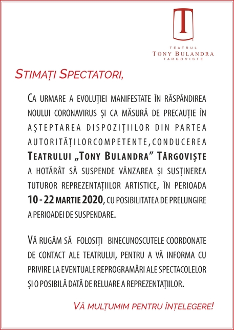 Teatrul Tony Bulandra şi-a suspendat toate spectacolele, până pe 22 martie