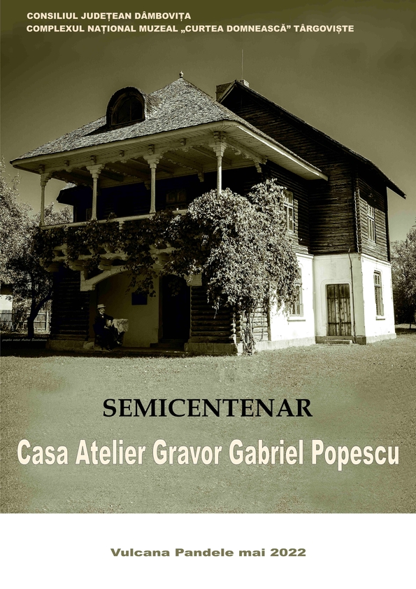 Expoziția aniversară „Semicentenarul inaugurării Casei Atelier Gabriel Popescu”, la 50 de ani de la deschiderea muzeului