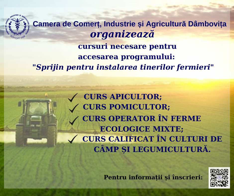 Camera de Comerț Dâmbovița organizează cursuri necesare pentru instalarea tinerilor fermieri