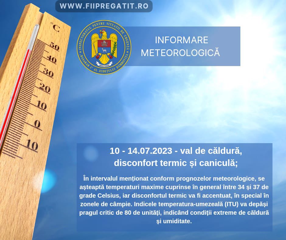 Între 10 și 14 iulie, ZILE DE FOC – Temperaturi de până la 37 de grade Celsius